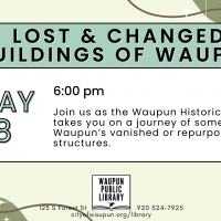 Lost & Changed Buildings of Waupun