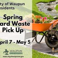 2025 Spring Yard Waste Pick up