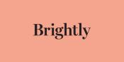 Brightly